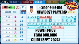 SHOHEI OHTANI ADDED TO POWER PROS  Updated TeamBuilding Guide September 2024 [upl. by Zipnick719]