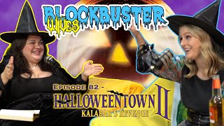 Ep 82  Halloweentown II  Kalabars Revenge Lights Camera and Action [upl. by Adiesirb]