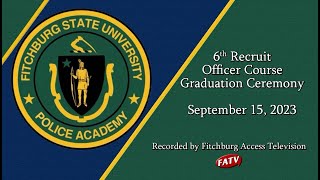 Fitchburg State University Police Academy 6th ROC Graduation [upl. by Vaclav247]