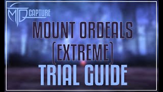 MOUNT ORDEALS EX TRIAL GUIDE  FFXIV 63 [upl. by Sivert]