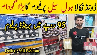 Imported Perfume Wholesale Market  Branded Perfums  Boltan Market In Karachi [upl. by Aredna]