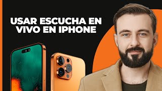 Cómo Usar quotEscucha en Vivoquot en iPhone [upl. by Sik699]