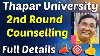 Thapar counselling 2024Thapar UniversityTIET PatialaThapar cutoff jee mainsThapar cut off 2024 [upl. by Yelhak]