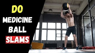 Ball Slam Workout Benefits 10 Reasons to NOT Miss Out [upl. by Dibri]