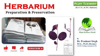 Herbarium Preparation amp Preservation [upl. by Nnayllehs]