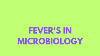 Fevers in microbiology [upl. by Lawrenson564]