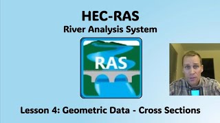 HEC RAS Lesson 4  Geometric Data  Cross Sections [upl. by Erlewine935]