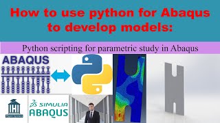 An example to use Python for Parametric study in Abaqus [upl. by Eahsan]