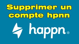 Comment supprimer un compte Happn [upl. by Aliuqat]