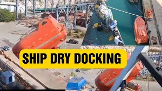 SHIP DRY DOCKING [upl. by Renrag]