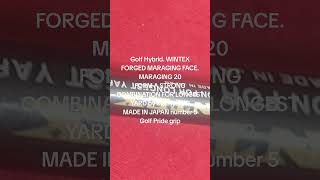 Golf Hybrid WINTEXFORGED MARAGING FACE MARAGING 20FORM A [upl. by Donielle]