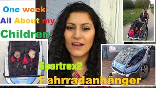 One week all about my children Sportrex2 Fahrradanhänger [upl. by Naig]