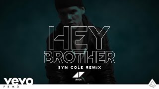 Avicii  Hey Brother Syn Cole Remix Pete Tong Radio 1 Premiere [upl. by Danila]