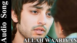 ALLAH WAARIYAN Full Song Audio  Yaariyan  Himansh Kohli Rakul Preet  Arko  MC Creation [upl. by Elvyn]