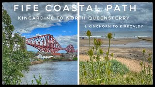 Fife Coastal Path Kincardine to North Queensferry amp Kinghorn to Kirkcaldy [upl. by Enilatan]