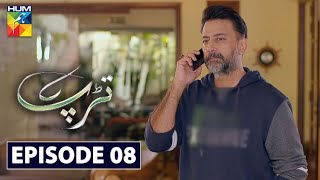 Tarap Episode 8 HUM TV Drama 3 May 2020 [upl. by Enirol93]