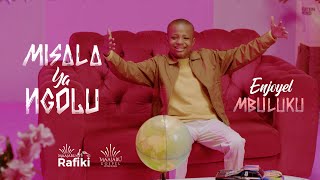 Enjoyel Mbuluku  Misala ya ngolu Clip Officiel [upl. by Sivia797]