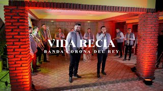 Vida Recia En Vivo  Banda Corona Del Rey [upl. by Hobbie340]