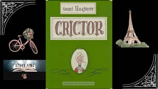 🐍Crictor by Tomi Ungerer A Children’s Story Read Aloud [upl. by Publia]