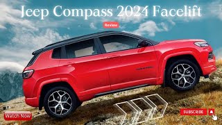 Jeep Compass 2024 Facelift  Jeep Compass Review [upl. by Yentirb]