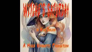 Witchs Saturday [upl. by Stanfield]