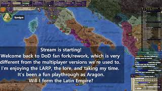 Aragon into Latin Empire DoD Fan Fork Part 2 [upl. by Eb]