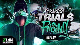 LES TRACKS DE LA ZLAN  Training Trials Rising [upl. by Zigrang]