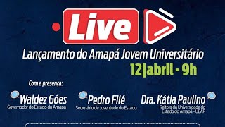 Governo do Amapá lança o projeto Amapá Jovem Universitário [upl. by Haydon74]