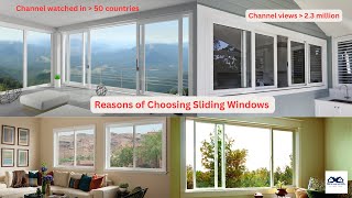 Reasons for Choosing Sliding Windows  Reasons Sliding Windows Are Ideal for Your Home [upl. by Casper740]