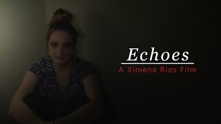 Echoes  Thriller Short Film [upl. by Spillihp]