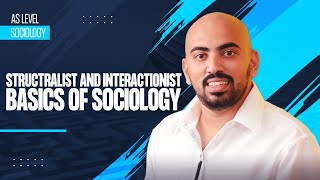 Structralist and interactionist  Basics of Sociology [upl. by Annabell]