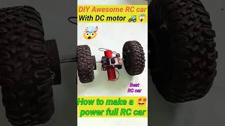 DIY😱 RC Car 🚗🤩 make a awesome RC car 🤯💯 home made rc cardcmotorrccarscienceshorts [upl. by Odlonra]