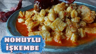 NOHUTLU İŞKEMBE YEMEĞİ NASIL YAPILIR💯MALZEMELERİ VE TARİFİ 👌 MENUDO 🔝TRIPE STEW RECIPE [upl. by Alithea290]