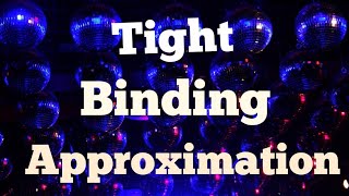 Tight binding approximation l Solid State Physics in Hindi [upl. by Tchao]