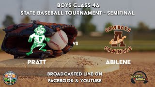 KS 4A State Baseball Tournament SEMIFINALS Pratt High School vs Abilene High School [upl. by Nosirb]