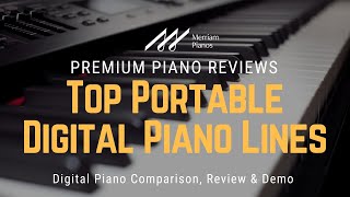 🎹 Top Portable Digital Piano Lines Your Guide to the Best Options 🎹 [upl. by Rennoc]