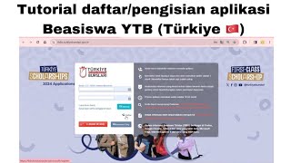 Tutorial daftarpengisian Beasiswa YTB Turki [upl. by Leilah]