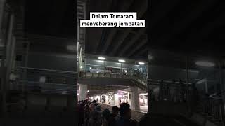 Dalam temaram menyebrangi jembatan gaesss [upl. by Min180]