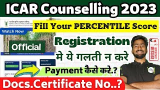 ICAR Registration Process 🔥 ICAR Document Certificate  Registration मे ये गलती ना करे 😱 ICAR 2023 [upl. by Tlevesor]