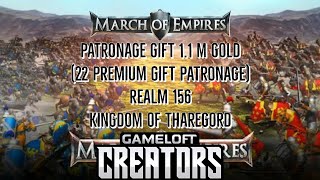 Patronage gift 11 million gold 22 premium patronage gift March of Empires [upl. by Eliga650]