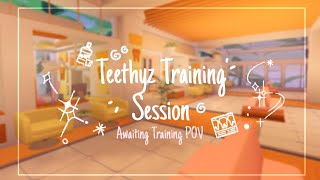 ‘๑’ Teethyz Training Session  Awaiting Training POV ROBLOX ’ [upl. by Aguayo823]