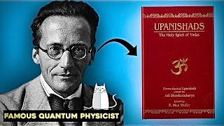 Quantum Physicist Erwin Schrödinger Thoughts on Upanishadic philosophy  Eternal Talks [upl. by Aicitel553]