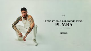 ReTo ft Kaz Bałagane Kabe  Pumba prod Wroobel [upl. by Fredia373]