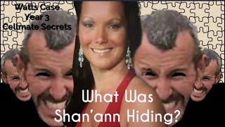 Cellmate Secrets Chris Watts What Was Shanann HIDING Year Three [upl. by Row]