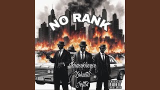 No Rank [upl. by Tilda]