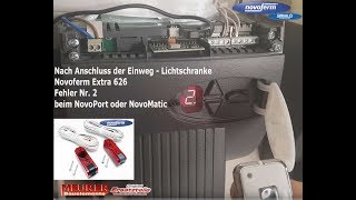 Novoferm Lichtschranke Extra 626 Fehler 2 NovoPort Neu einstellen Anleitung [upl. by Nolyar]