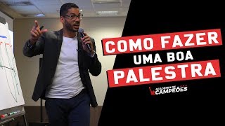 COMO fazer uma BOA palestra  Saiba TUDO o que você precisa FAZER para PERFORMAR bem no palco [upl. by Ttebroc]