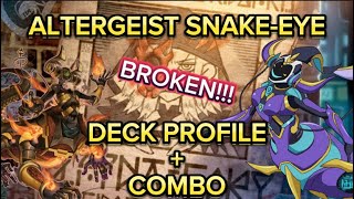 THIS DECK IS AMAZING Altergeist SnakeEye Deck Profile  Combo YuGiOh [upl. by Aelahs956]