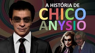 A HISTÓRIA DE CHICO ANYSIO [upl. by Lukasz375]