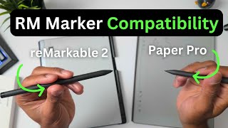 reMarkable Paper Pro Marker Compatibility [upl. by Ryder]